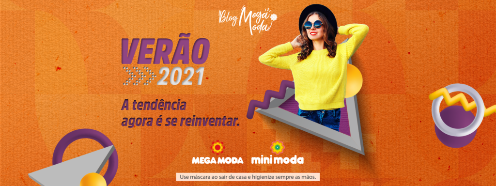 Verão 2021: a tendência agora é se reinventar
